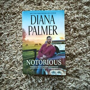 DIANA PALMER | Notorious